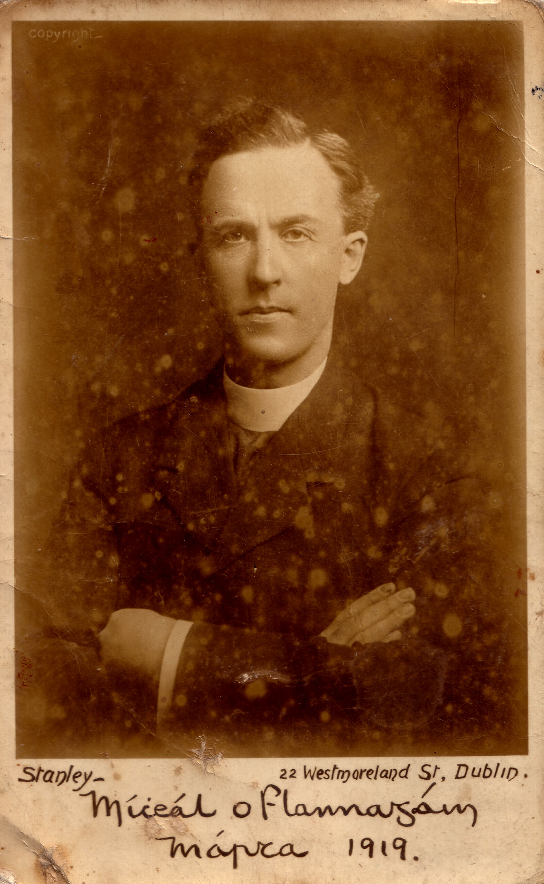 Sinn Féin Vice president Fr. Michael O'Flanagan, March 1919. This image was printed as a Sinn Féin postcard.